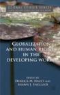 Globalization And Human Rights In The Developing World - Preview