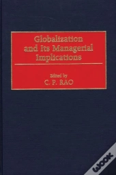 Globalization And Its Managerial Implications