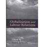 Globalization And Labour Relations - Preview