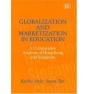 Globalization And Marketization In Education - Preview