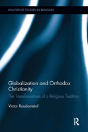 Globalization And Orthodox Christianity - Preview