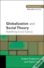 Globalization And Social Theory