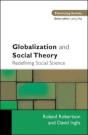 Globalization And Social Theory - Preview