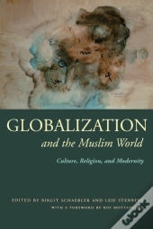 Globalization And The Muslim World