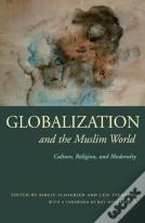 Globalization And The Muslim World