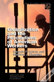 Capa do artigo Globalization And The Perceptions Of American Workers