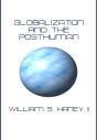 Globalization And The Posthuman - Preview