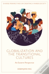 Globalization And The Transitional Cultures