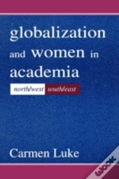 Globalization And Women In Academia