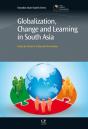 Globalization, Change And Learning In South Asia - Preview