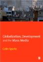 Globalization, Development And The Mass Media - Preview