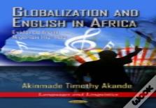 Globalization & English In Africa