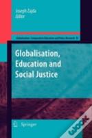 Globalization, Education And Social Justice