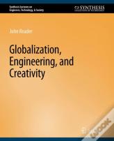 Globalization, Engineering, And Creativity