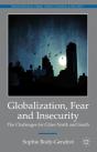 Globalization, Fear And Insecurity - Preview