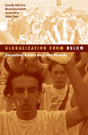 Globalization From Below - Preview
