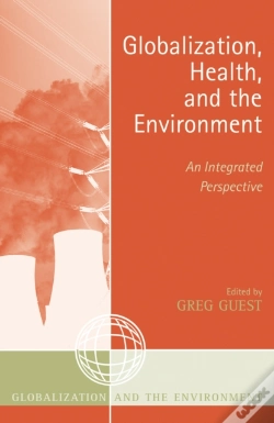 Capa do artigo Globalization, Health, And The Environment