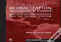 Globalization, Hegemony And Power