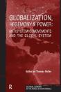 Globalization, Hegemony And Power - Preview