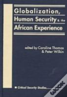 Globalization, Human Security And The African Experience
