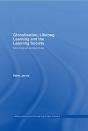 Globalization, Lifelong Learning And The Learning Society - Preview