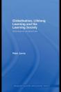 Globalization, Lifelong Learning And The Learning Society - Preview