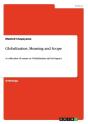 Globalization, Meaning And Scope - Preview