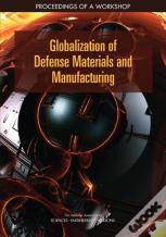 Globalization Of Defense Materials And Manufacturing