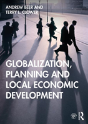 Globalization, Planning And Local Economic Development - Preview