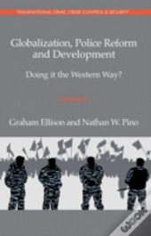 Globalization, Police Reform And Development