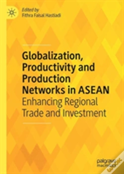Capa do artigo Globalization, Productivity And Production Networks In Asean