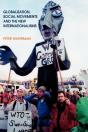 Globalization, Social Movements And The New Internationalisms - Preview