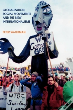 Capa do artigo Globalization, Social Movements And The New Internationalisms