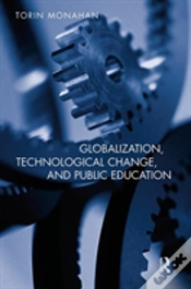 Capa do artigo Globalization, Technological Change, And Public Education