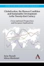 Globalization, The Human Condition And Sustainable Development In The Twenty-First Century - Preview