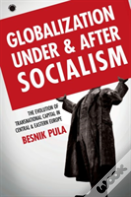 Globalization Under And After Socialism