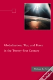 Capa do artigo Globalization, War, And Peace In The Twenty-First Century