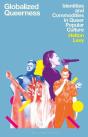 Globalized Queerness - Preview