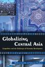 Globalizing Central Asia - Preview