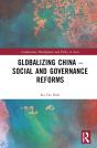 Globalizing China - Social And Governance Reforms - Preview