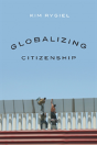 Globalizing Citizenship - Preview