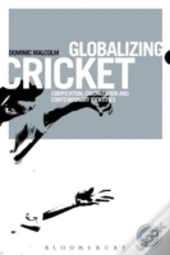 Globalizing Cricket