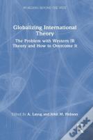 Globalizing International Theory