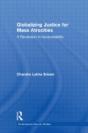 Globalizing Justice For Mass Atrocities - Preview