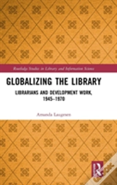Globalizing The Library