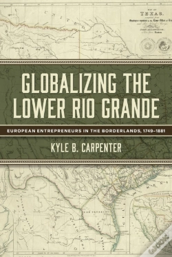 Capa do artigo Globalizing The Lower Rio Grande Volume 2