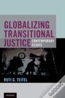 Globalizing Transitional Justice