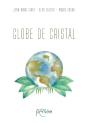 Globe De Cristal - Preview