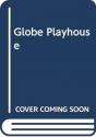 Globe Playhouse - Preview