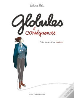 Capa do artigo Globules Et Conséquences ; Petite Histoire D'Une Leucémie